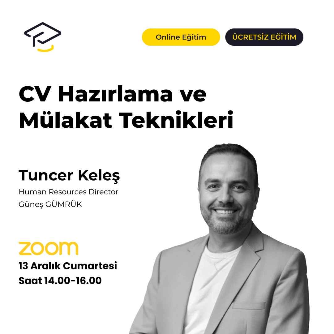 Tuncer Keleş - CV Hazırlama ve Mülakat Teknikleri